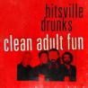 Hitsville Drunks - Hitsville Drunks - Clean Adult Fun 
