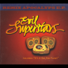 Evil Superstars - Remix Apocalyps E.P.